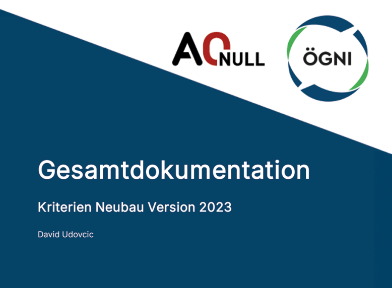 ÖGNI-Kriterien: Nachhaltigkeit messbar machen