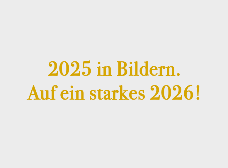 Das war unser 2025!
